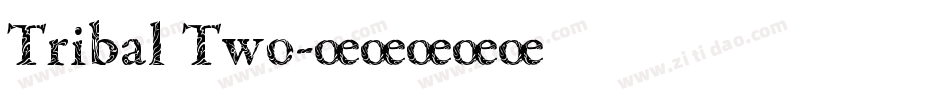 Tribal Two字体转换